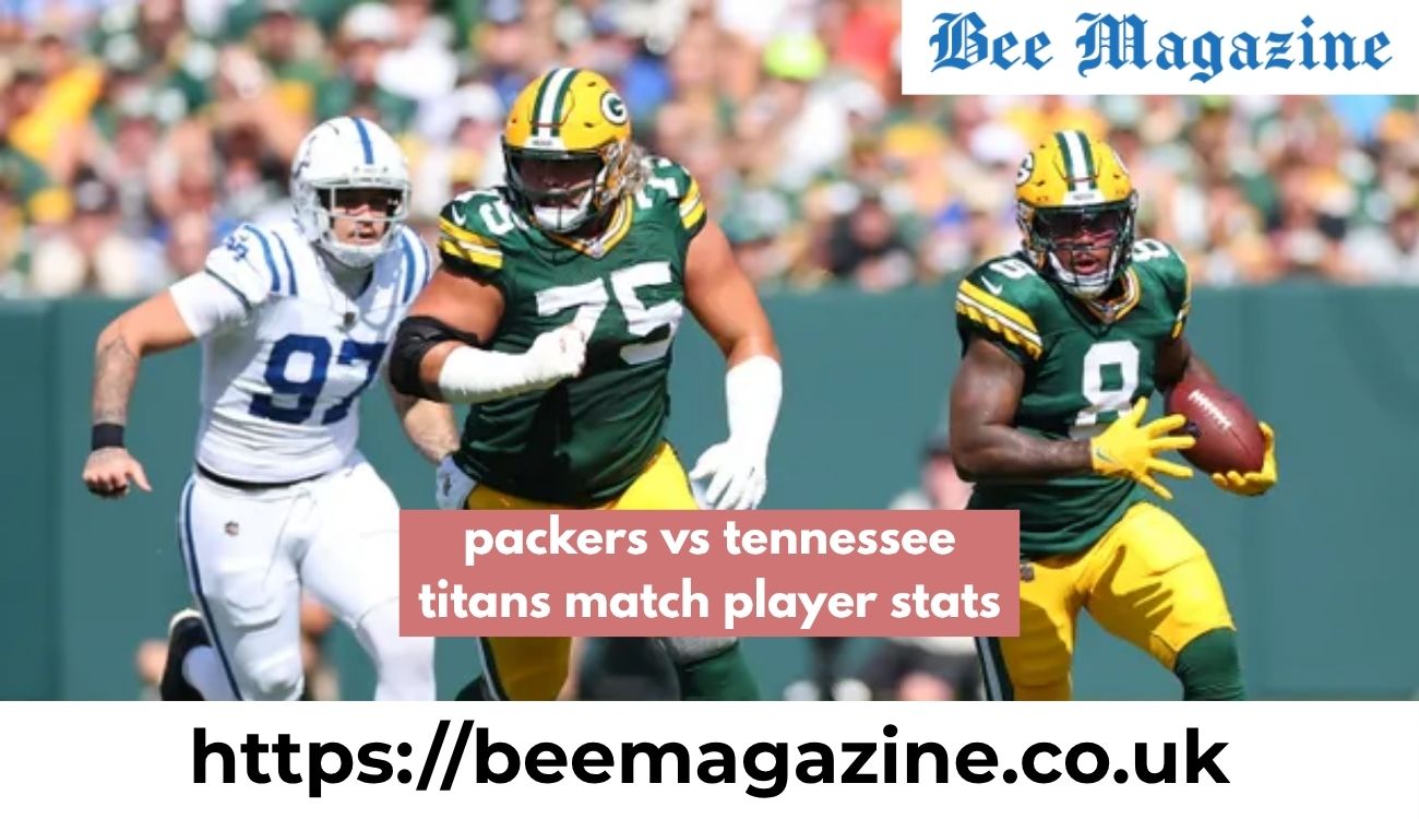 Packers vs Tennessee Titans Match Player Stats