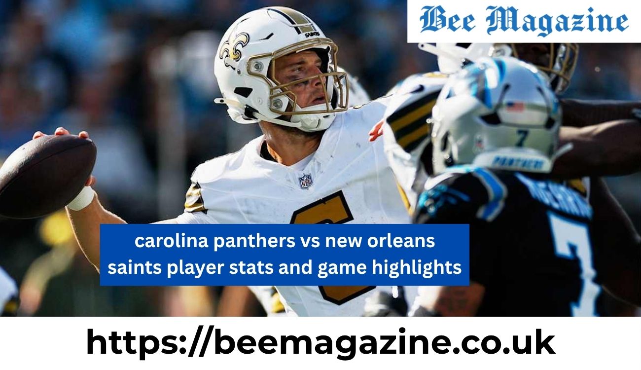 Carolina Panthers vs New Orleans Saints Player Stats and Game Highlights