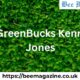 MyGreenBucks Kenneth Jones